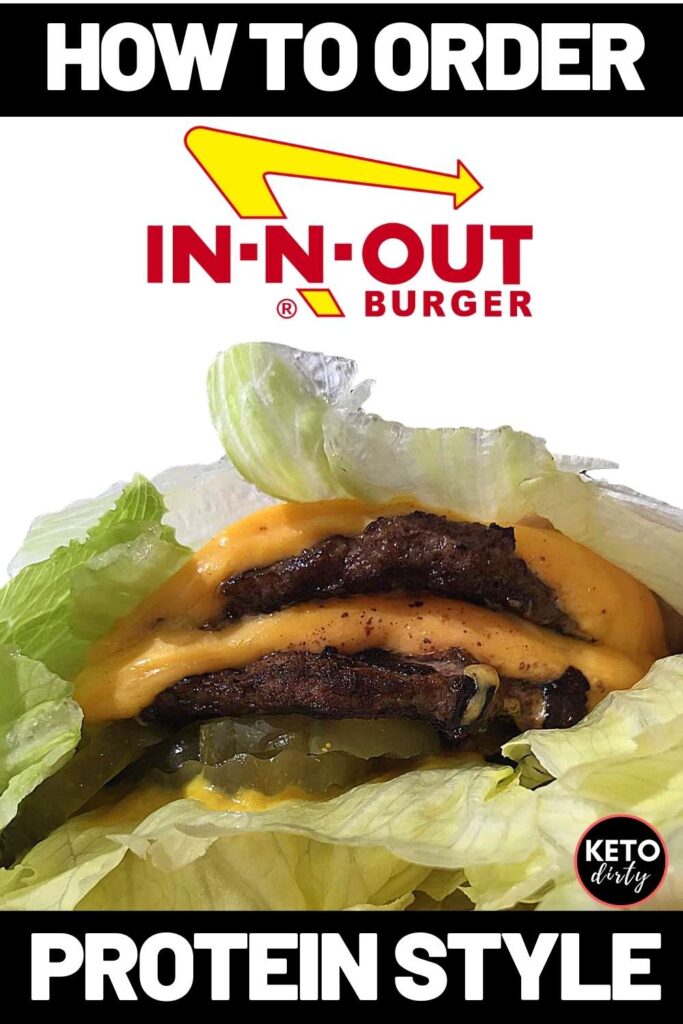 how to order in n out burgers keto protein style no bun
