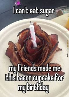 birthday cupcake made of bacon