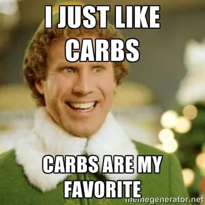 buddy the elf funny image quote i just like carbs carbs are my favorite