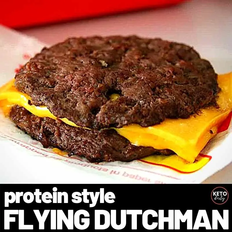 in n out flying dutchman protein style