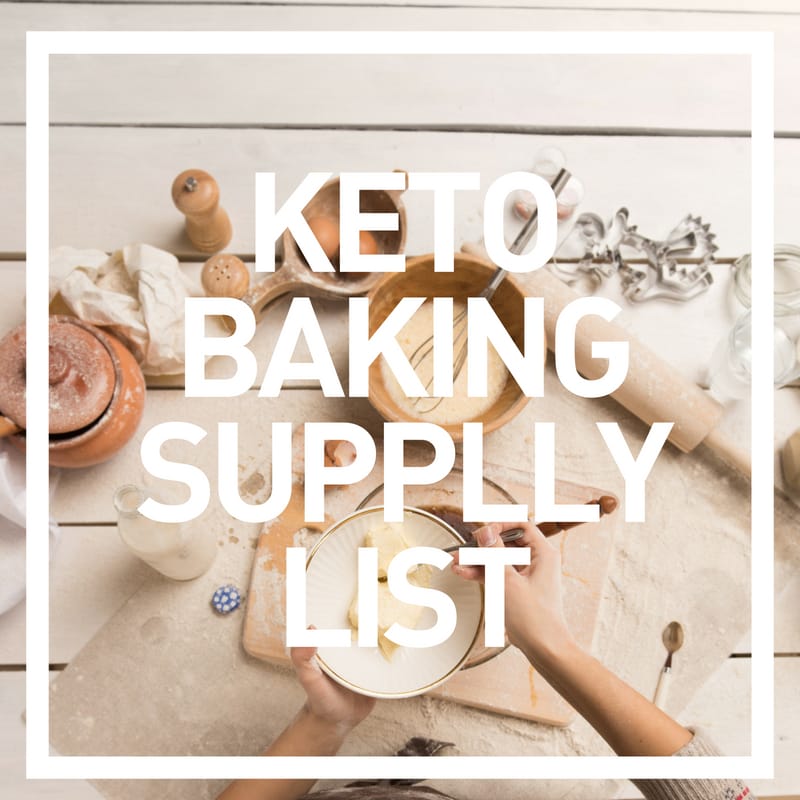 baking supply list for keto foods