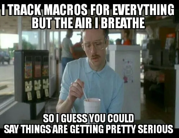 napoleon dynamite meme about tracking macros