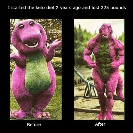 barney weight loss before and after keto diet funny meme