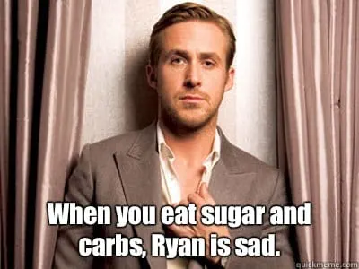 Ryan is Sad Ryan gosslin meme when you eat sugar and carbs ryan is sad