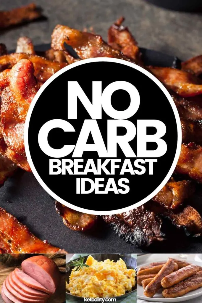 Keto Breakfast List - 40+ Low Carb Ideas for Morning Eats 3 NO CARB BREAKFAST IDEAS