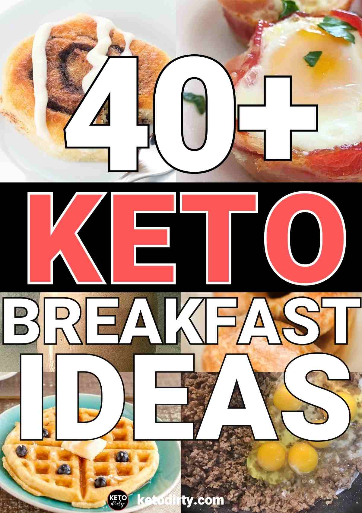 Keto Breakfast List - 40+ Low Carb Ideas For Morning Eats - Keto Dirty