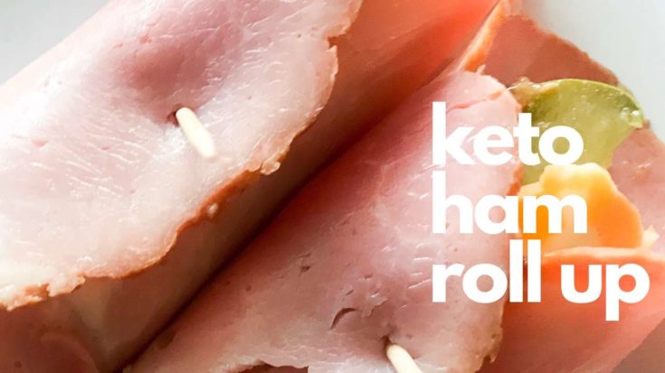 keto-ham-roll-up-recipe-735x413