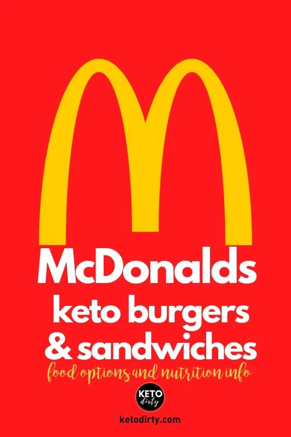 keto mcdonald burgers and sandwich food options