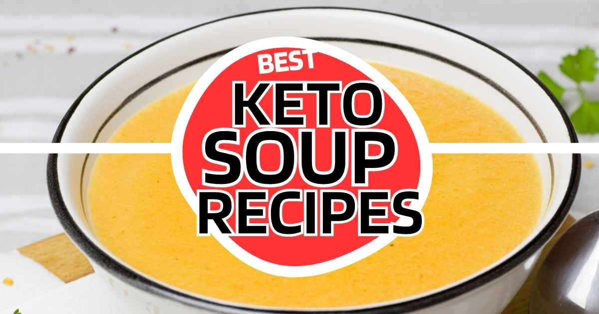 best keto soup recipes