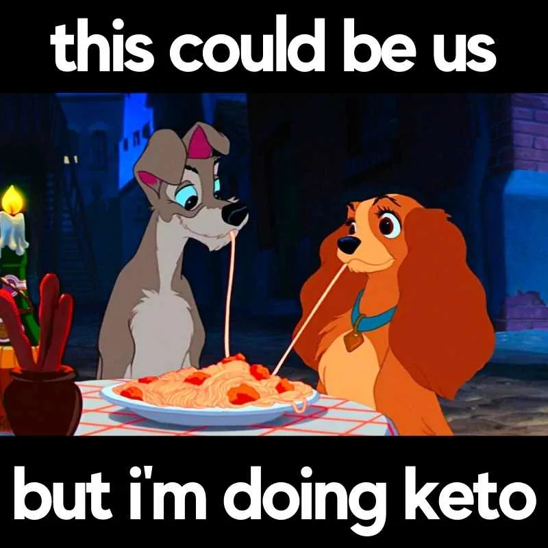 eating keto diet meme this could be us but i'm doing keto