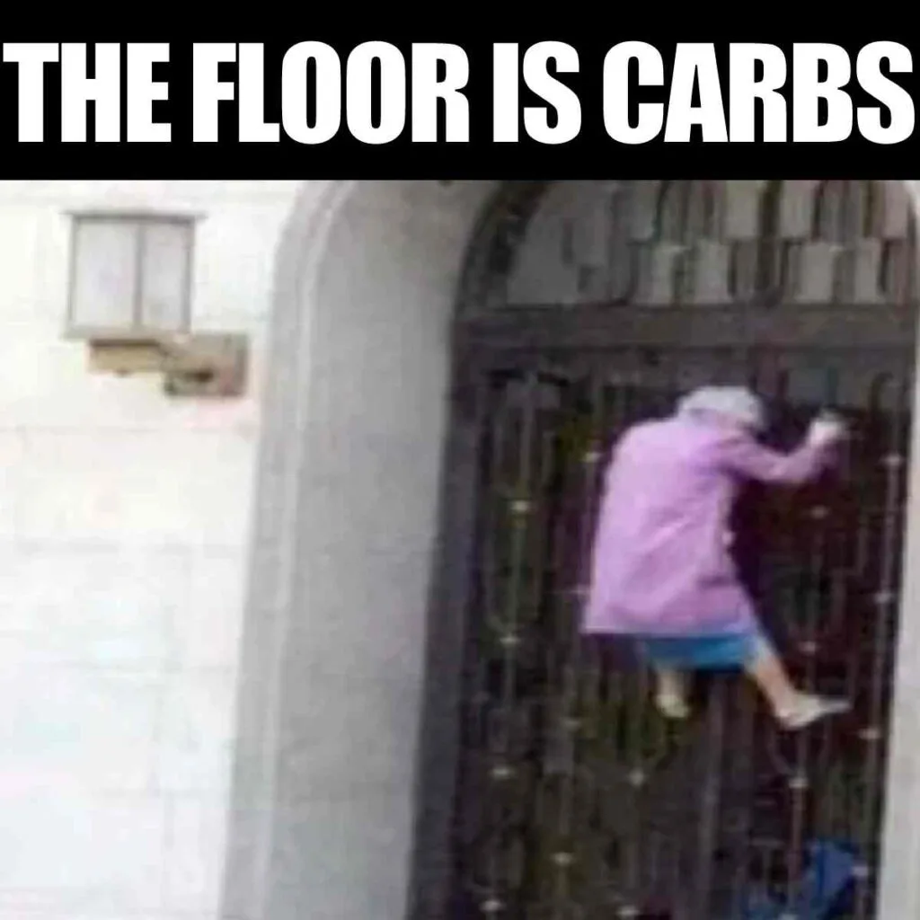 Carbs Meme - The Floor is Carbs floor is carbs meme