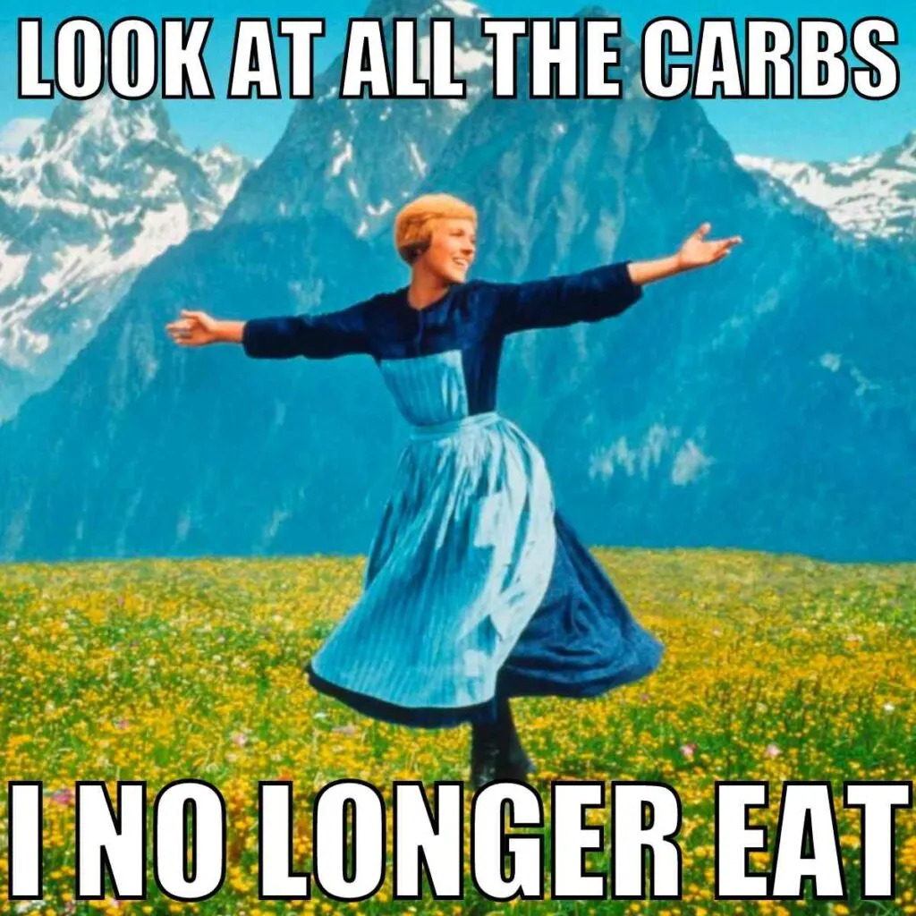 EVIL CARBS look at all the carbs i no longer eat keto meme