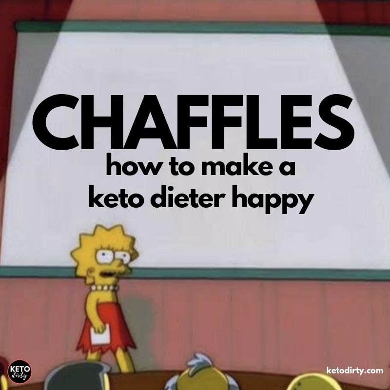 chaffles how to make a keto dieter happy meme