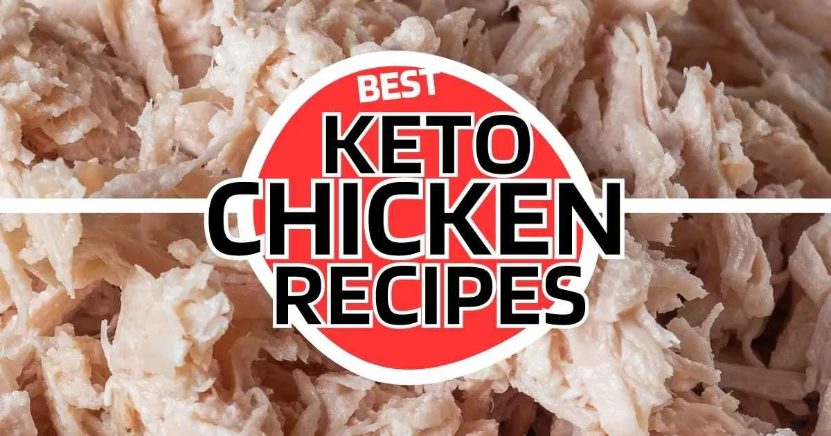 best keto chicken recipes