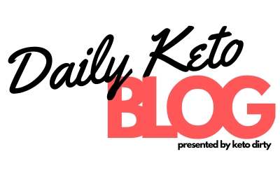 daily keto blog by keto dirty