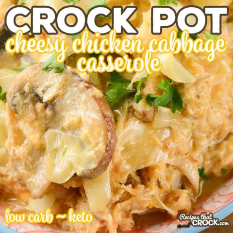 Crock Pot Cheesy Chicken Cabbage Casserole SQ - 75+ Keto Crockpot Recipes - Delicious Slow Cooker Low Carb Meals