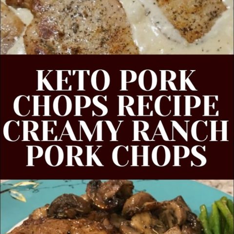 Keto2BPork2BChops2BRecipe2B25E2258025932BCreamy2BRanch2BPork2BChops - 75+ Keto Crockpot Recipes - Delicious Slow Cooker Low Carb Meals