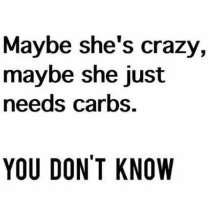 maybe she needs carbs meme
