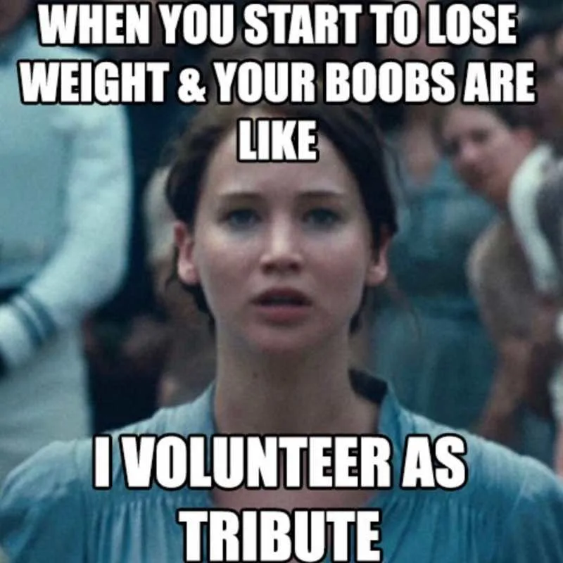 Diet Memes - 35+ Funny Dieting Pictures and Images 23 when you start to lose weight – boobs meme