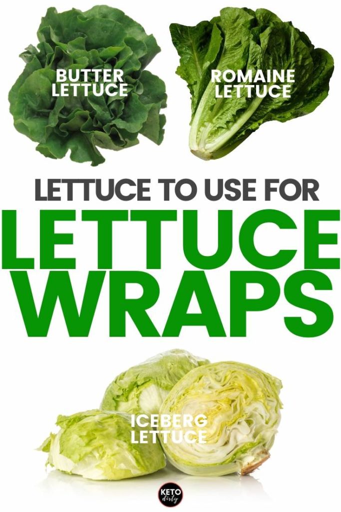 lettuce to use for lettuce wraps and lettuce tortillas