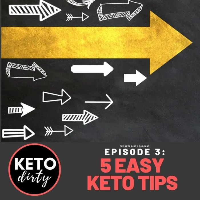 keto podcast episode 3 easy keto tips