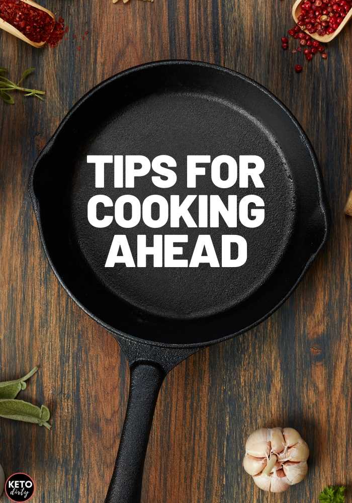 tips for cooking ahead of time