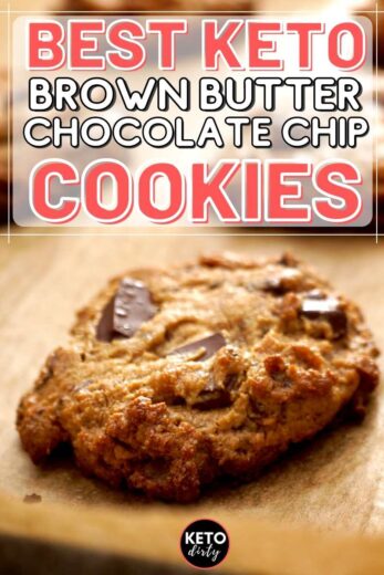 Brown Butter Keto Chocolate Chip Cookies - Easy & 3 Net Carbs