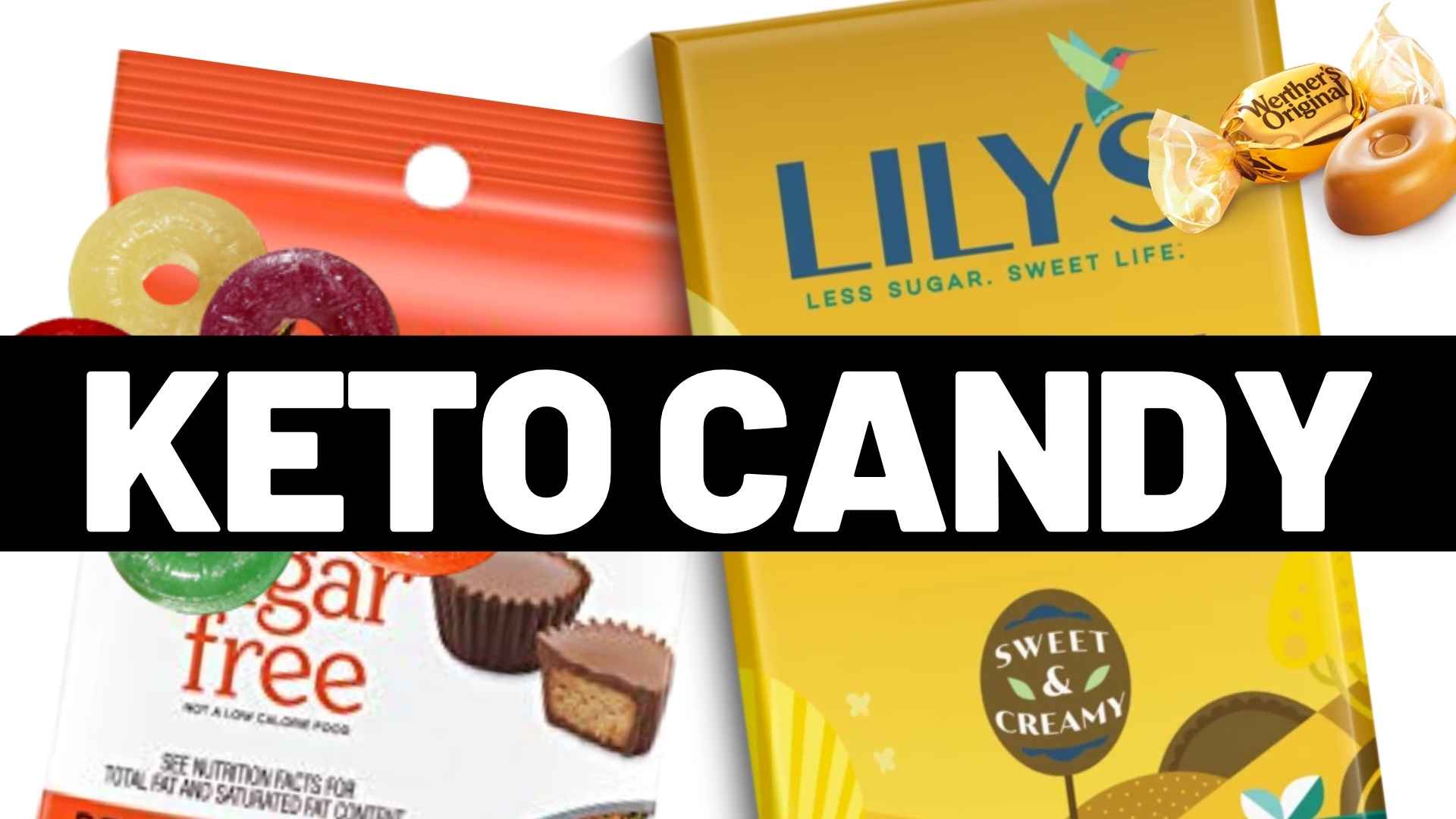 Best Keto Candy - 10+ Sweet Guilt Free Low Carb Candies