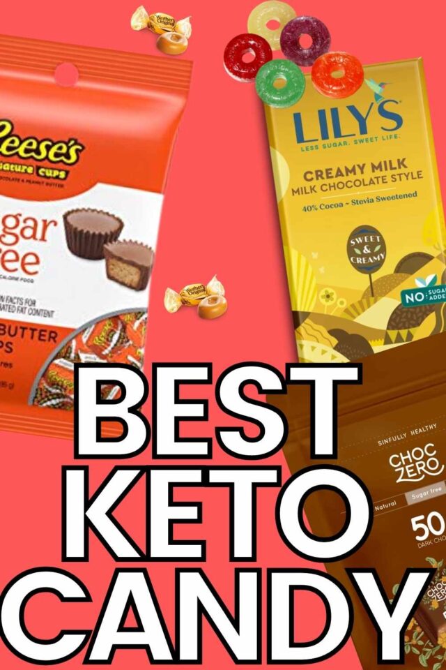 Best Keto Candy 10+ Sweet Guilt Free Low Carb Candies
