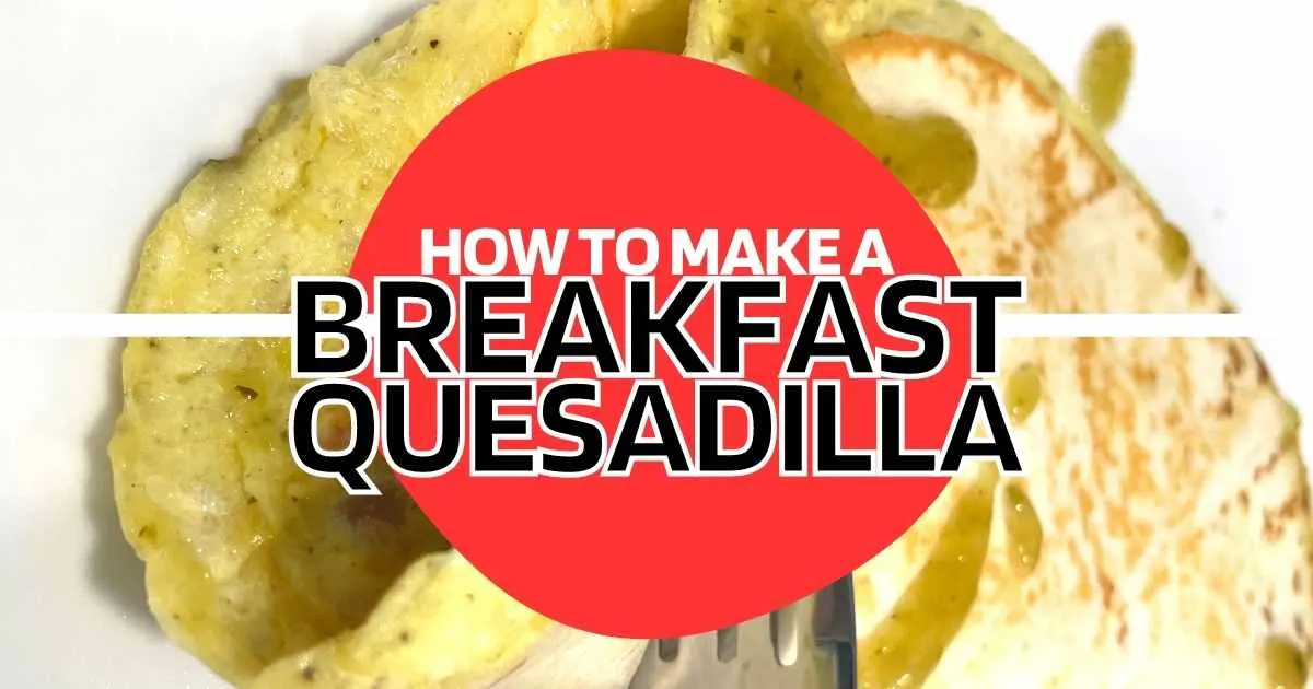 keto breakfast quesadilla recipe low carb