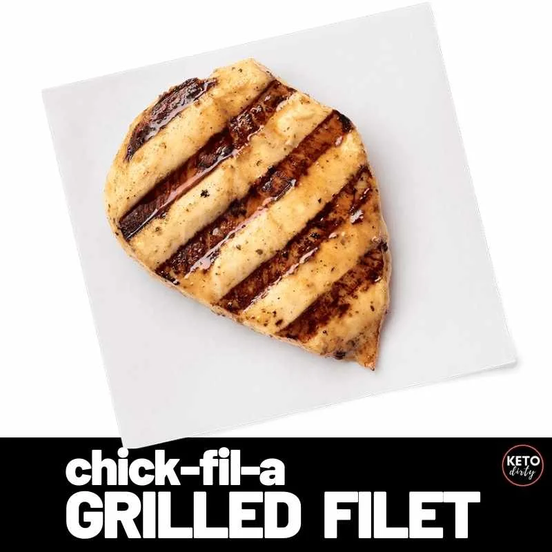 keto chick fil a grilled chicken filet