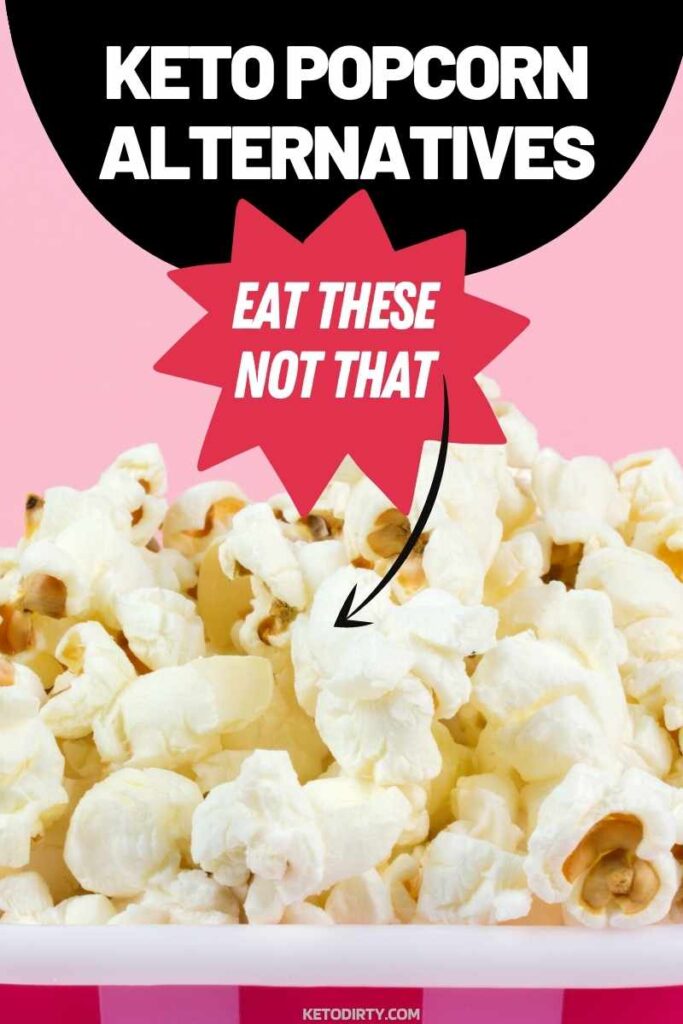 keto popcorn alternatives low carb snack ideas