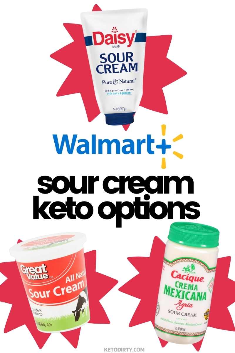 walmart sour cream keto options