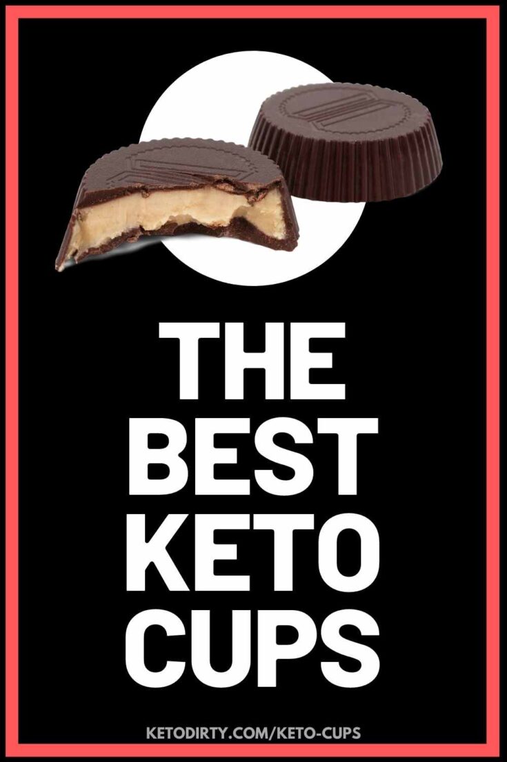 3 Best Keto Cups No Sugar And Under 2 Net Carbs!