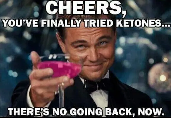 Cheers to Ketones! Leo Dicaprio meme about ketones