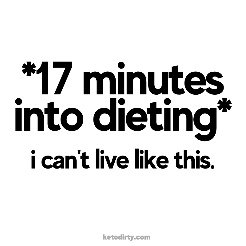 dieting meme - 17 minutes into dieting. i cant live like this