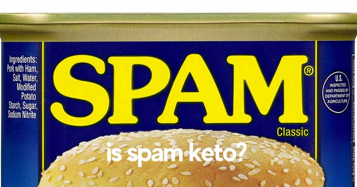 is spam keto friendly