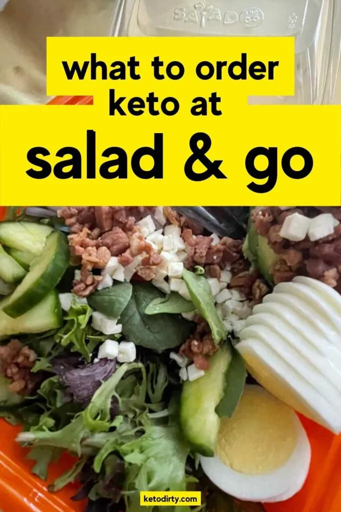 what to order keto at salad and go