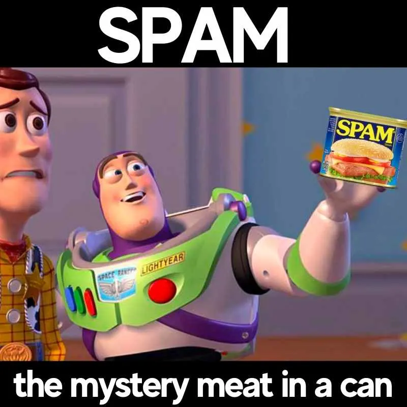 spam meat meme the mystery meat in a can