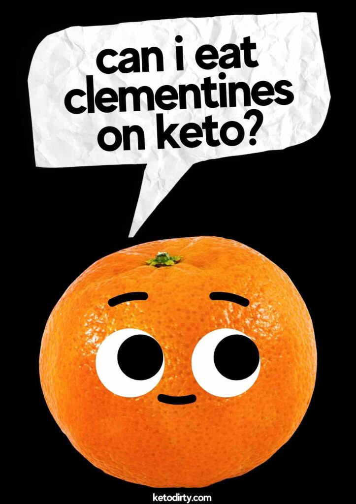 are clementines keto friendly