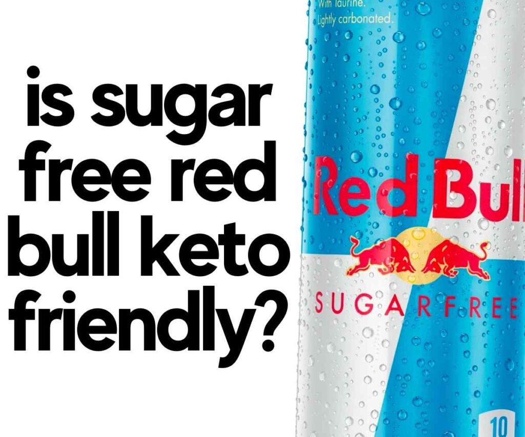 is sugar free red bull keto friendly
