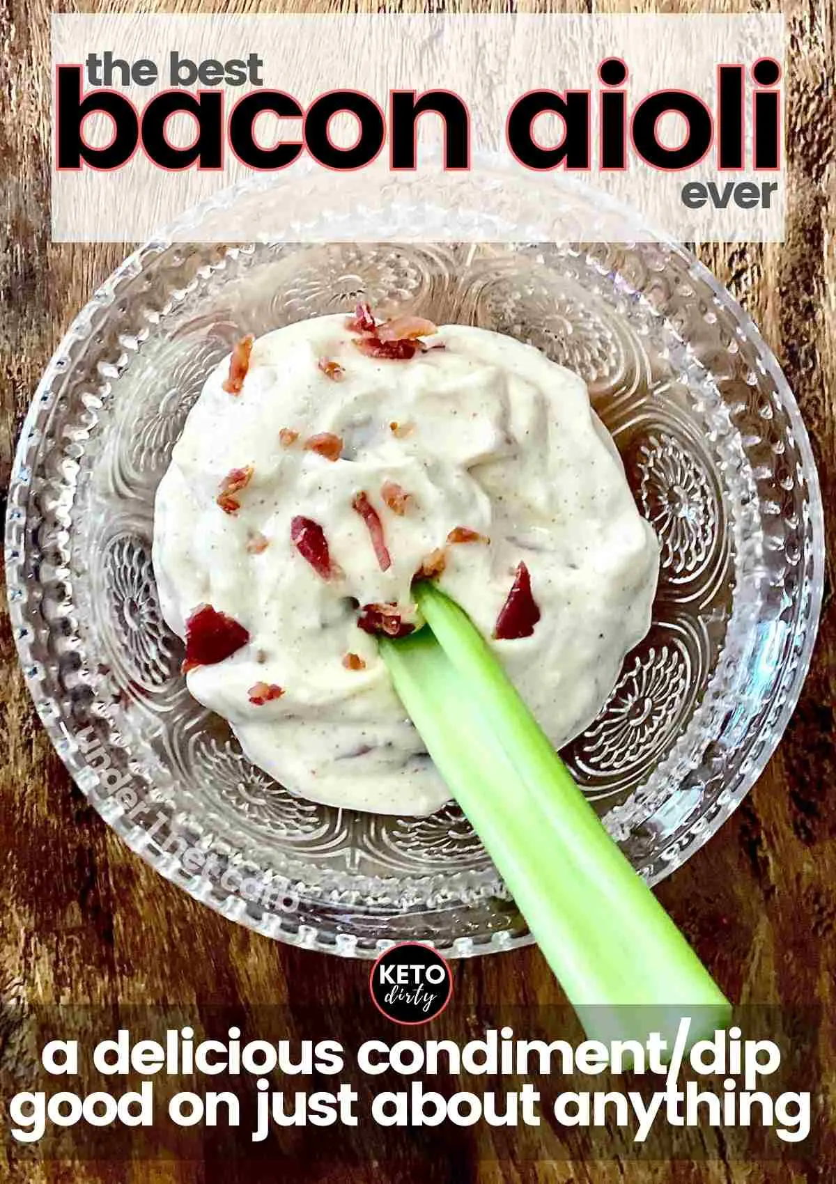 Bacon Aioli Recipe - The Best Dip or Sauce Under 1 Net Carb! 1 best bacon aioli keto low carb