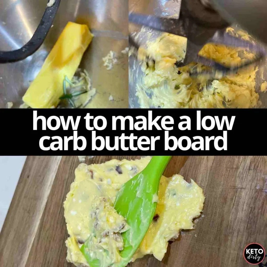 how to make a low carb butter board