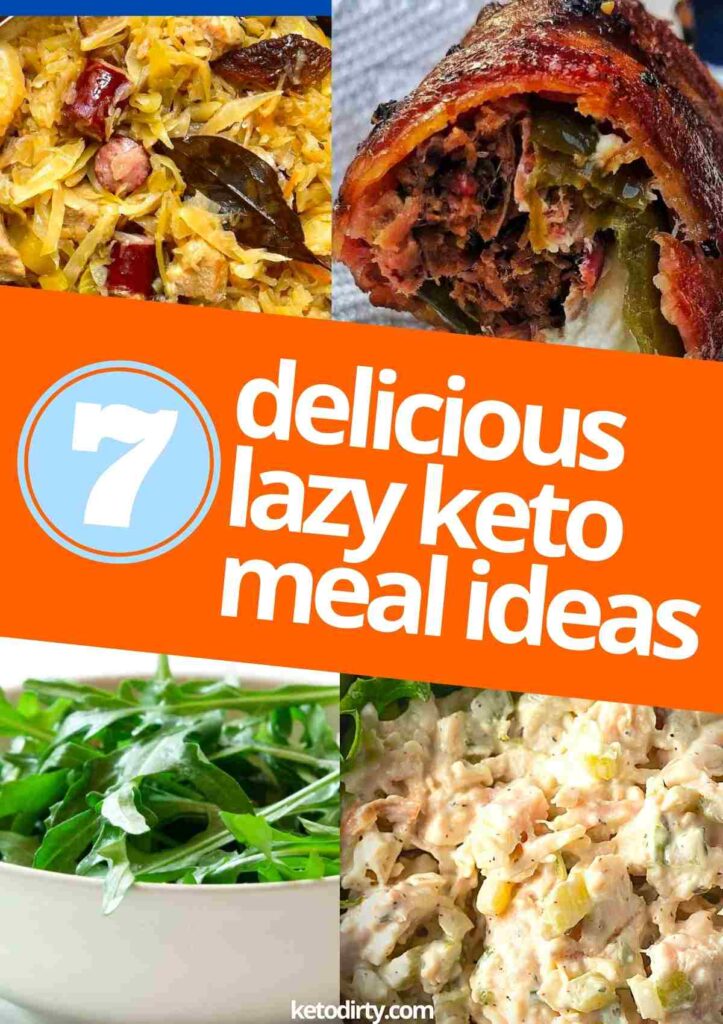 7 delicious lazy keto meal ideas