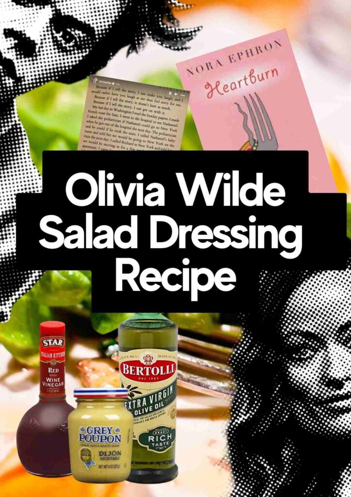 olivia wilde salad dressing recipe