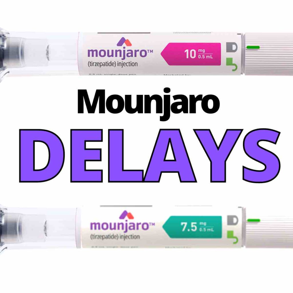 mounjaro delays