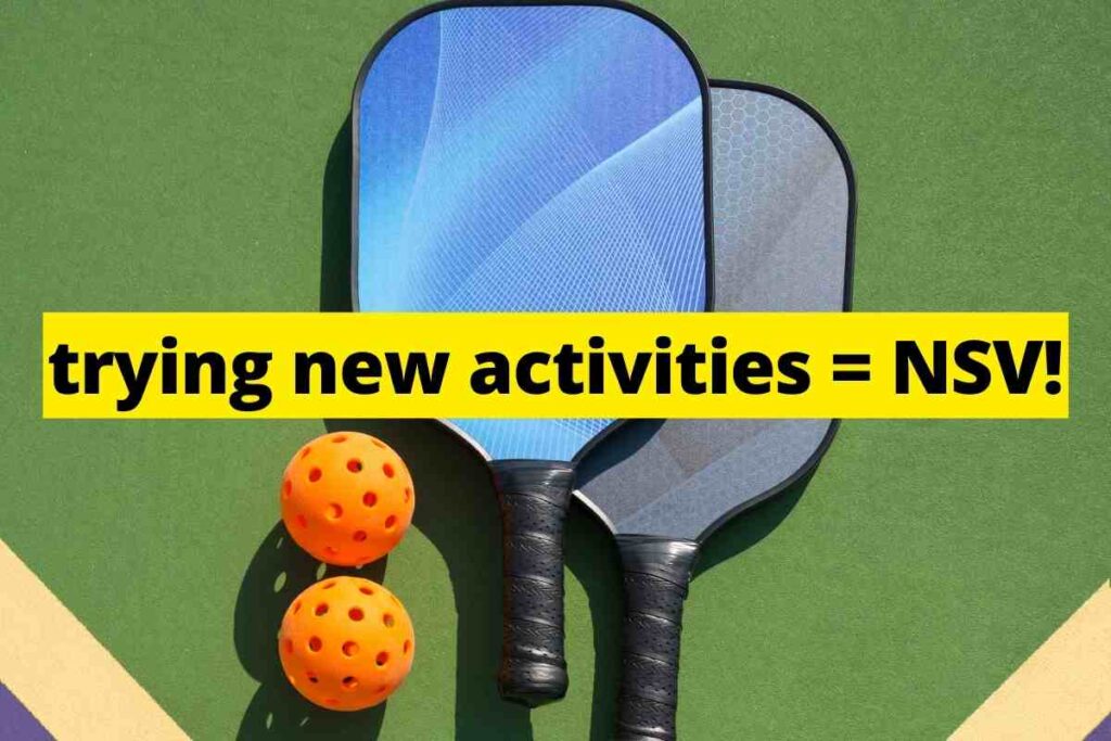 non scale victories new activities. pickleball