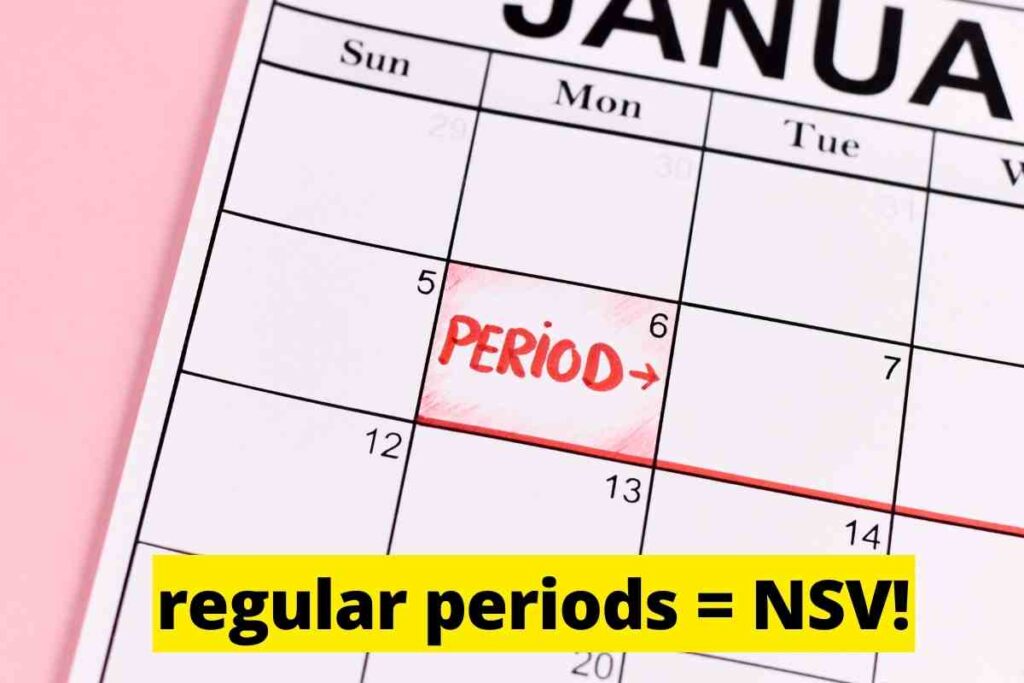 nsv regular periods