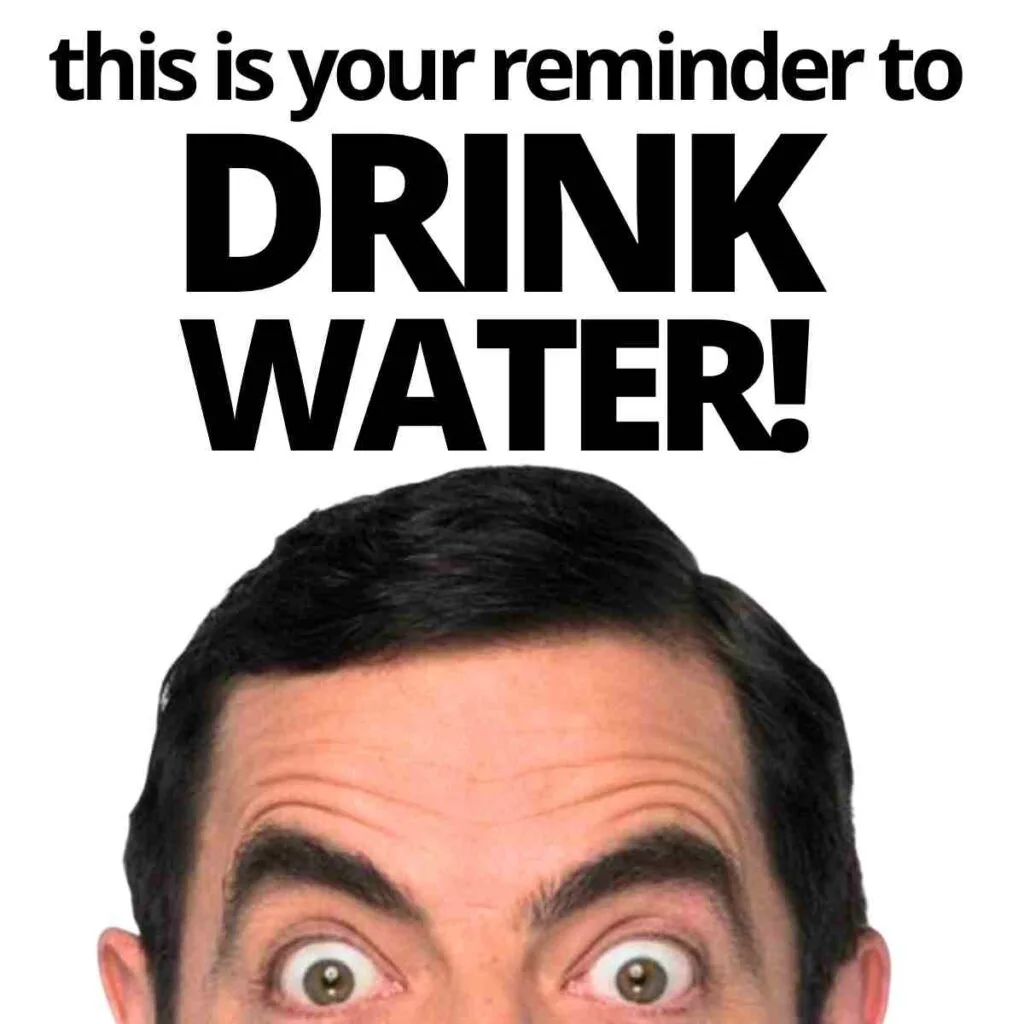 25 Funny Mounjaro Memes That May Cause a LOL Side Effect 13 this is your reminder to drink water