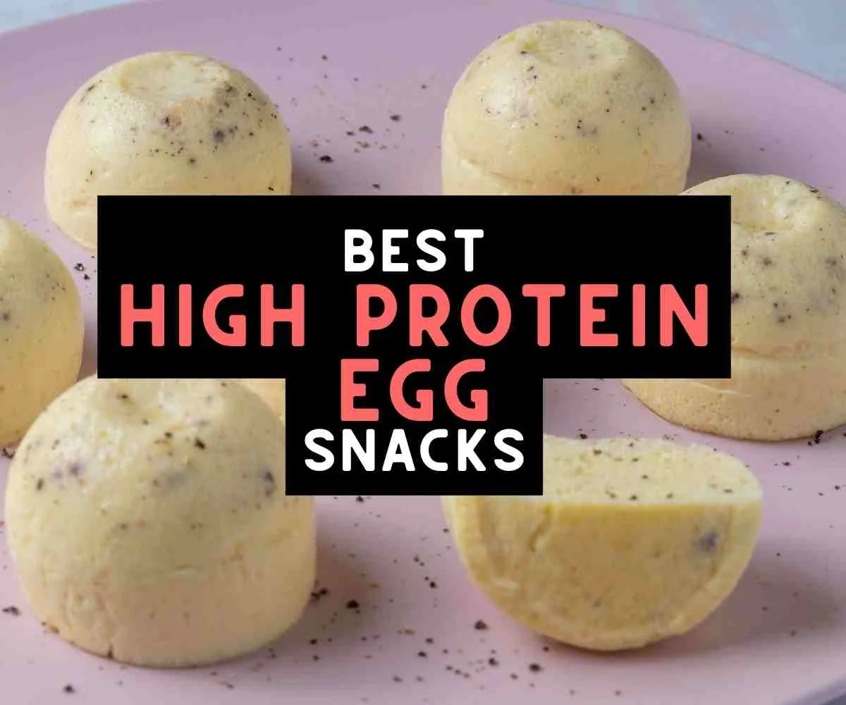 High Protein Snacks - 126+ Ideas for Healthy Quick Eats 4 best high protein egg snacks